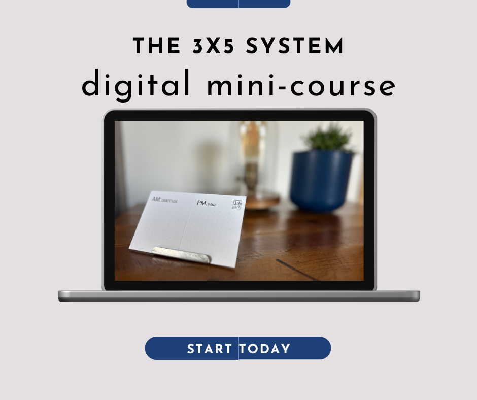 The 3x5 System - Digital Mini-Course